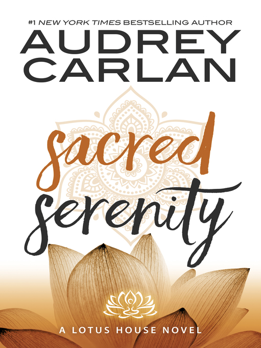 Title details for Sacred Serenity by Audrey Carlan - Available
